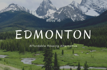 Edmonton - Affordable Housing Alternative to Toronto &amp; Vancouver