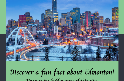Explore Best Fun Fact about Edmonton